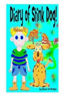 Diary of Stink Dog 0987918206 Book Cover