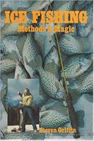 Ice fishing: Methods & magic 0811724077 Book Cover