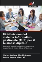 Ridefinizione del sistema informativo gestionale (MIS) per il business digitale (Italian Edition) 6207976665 Book Cover