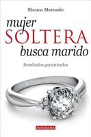 Mujer soltera busca marido 6074524912 Book Cover