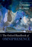 The Oxford Handbook of Omnipresence (Oxford Handbooks) 0198875312 Book Cover