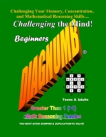 Diagnumb Beginners : Greater Than 1 (>1) Math Reasoning Puzzles 1940116007 Book Cover