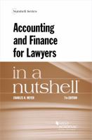 Meyer's Accounting and Finance for Lawyers in a Nutshell, 5th 031416295X Book Cover