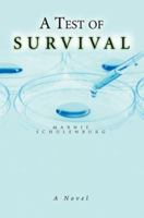 A Test of Survival 0595363113 Book Cover
