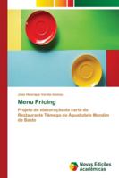 Menu Pricing: Projeto de elaboração da carta do Restaurante Tâmega do Águahotels Mondim de Basto 6202173394 Book Cover