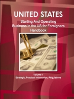 Starting and Operation Business in the United States for Foreigners 1438745591 Book Cover