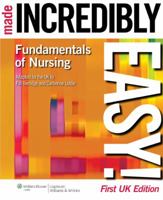 Fundamentals of Nursing Made Incredibly Easy 1901831132 Book Cover