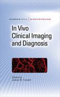 In Vivo Clinical Imaging and Diagnosis 0071626832 Book Cover