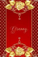 Prayer Journal, Granny: 90-Day, 3-Month Daily Journaling Book with 200 Pages 1095307592 Book Cover