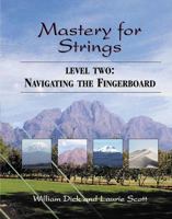 Mastery for Strings: Level 2 0975391917 Book Cover