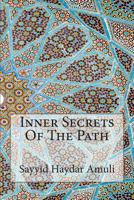 Inner Secrets of the Path 1502538075 Book Cover