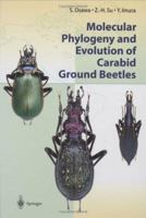 Molecular Phylogeny and Evolution of Carabid Ground Beetles 4431679693 Book Cover