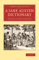 Jane Austen Dictionary 1108082351 Book Cover