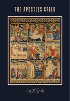 The Creed Study: A Scripture-Based Study of the Apostles' Creed to Clarify What You Believe and Why It Matters 0999538381 Book Cover