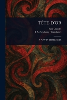 Tête-d'Or 102328507X Book Cover
