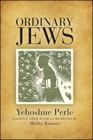 Everyday Jews: Scenes from a Vanished Life 1438435509 Book Cover