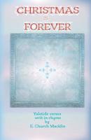 Christmas Is Forever 1502726750 Book Cover