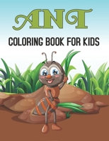 Ant Coloring Book for Kids B095Q3CM2M Book Cover