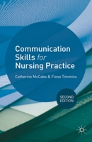 Communication Skills for Nursing Practice 0230369200 Book Cover