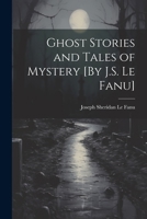 Ghost Stories and Mysteries 0486207153 Book Cover