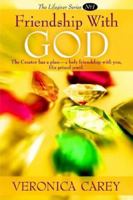 Friendship With God: The Lifegiver Series - Book One 1420811851 Book Cover
