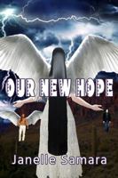 Our New Hope 1626947090 Book Cover