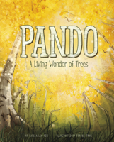 Pando: A Living Wonder of Trees 1684462770 Book Cover