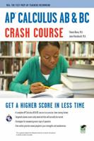 AP® Calculus AB BC Crash Course Book + Online 0738608874 Book Cover