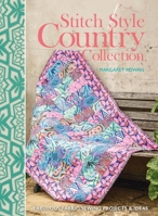 Stitch Style Country Collection: Fabulous fabric sewing projects & ideas 1446312119 Book Cover