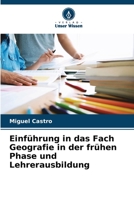 Einführung in das Fach Geografie in der frühen Phase und Lehrerausbildung 620531956X Book Cover