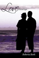 Love at Second Sight 1449711014 Book Cover