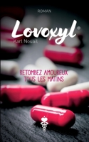 Lovoxyl: Retombez amoureux tous les matins 2322382132 Book Cover