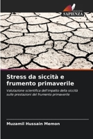 Stress da siccità e frumento primaverile (Italian Edition) 6209870775 Book Cover