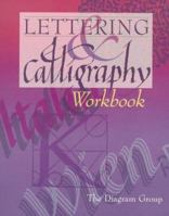 Lettering & Calligraphy Workbook 1402741014 Book Cover