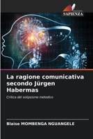 La ragione comunicativa secondo Jürgen Habermas (Italian Edition) 6209681018 Book Cover