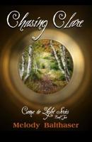 Chasing Clare 1097314405 Book Cover