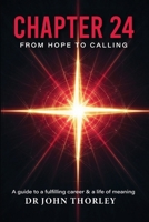 Chapter 24: From Hope To Calling 1918475318 Book Cover