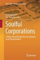 Soulful Corporations: A Values-Based Perspective on Corporate Social Responsibility 8132228723 Book Cover