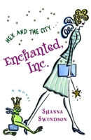 Enchanted, Inc. 0345481259 Book Cover