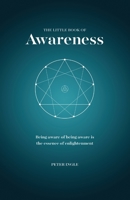 The Little Book of Awareness 097463493X Book Cover