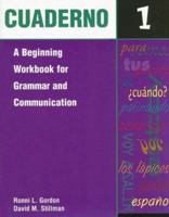 Cuaderno: A Beginning Workbook for Grammar and Communication Bk.1 0844278998 Book Cover