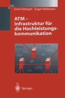 ATM - Infrastruktur Fur Die Hochleistungskommunikation 3642643736 Book Cover