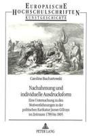 Nachahmung Und Individuelle Ausdrucksform: Eine Untersuchung Zu Den Motiventlehnungen in Der Politischen Karikatur James Gillrays Im Zeitraum 1789 Bis 3631453299 Book Cover