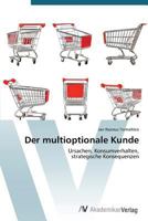 Der Multioptionale Kunde 3639391470 Book Cover