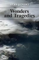 Wonders and Tragedies 1492837431 Book Cover