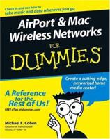 AirPort and Mac Wireless Networks For Dummies 0764589717 Book Cover