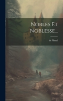 Nobles Et Noblesse... 1022402064 Book Cover