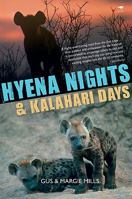 Hyena Nights  Kalahari Days 1770098119 Book Cover