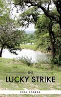 The Lucky Strike 163505222X Book Cover