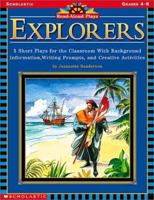 Read-Aloud Plays: Explorers (Grades4-8) (Read-aloud Plays) 0439251818 Book Cover